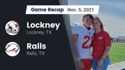 Recap: Lockney  vs. Ralls  2021