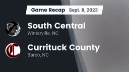Recap: South Central  vs. Currituck County  2023