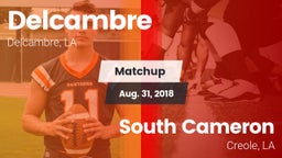 Matchup: Delcambre vs. South Cameron  2018