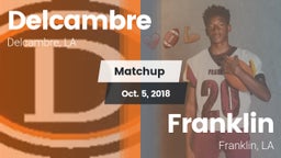 Matchup: Delcambre vs. Franklin  2018