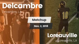 Matchup: Delcambre vs. Loreauville  2018