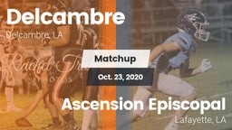 Matchup: Delcambre vs. Ascension Episcopal  2020