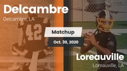 Matchup: Delcambre vs. Loreauville  2020