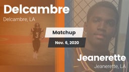 Matchup: Delcambre vs. Jeanerette  2020
