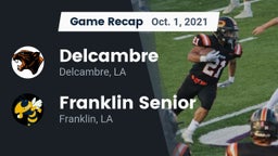 Recap: Delcambre  vs. Franklin Senior  2021