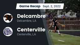 Recap: Delcambre  vs. Centerville  2022