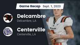 Recap: Delcambre  vs. Centerville  2023