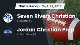 Recap: Seven Rivers Christian  vs. Jordan Christian Prep 2017