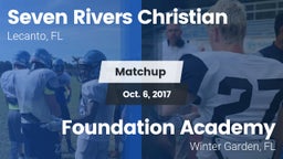 Matchup: Seven Rivers Christi vs. Foundation Academy  2017