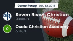 Recap: Seven Rivers Christian  vs. Ocala Christian Academy 2018