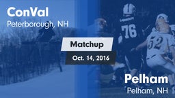 Matchup: ConVal vs. Pelham  2016