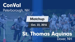 Matchup: ConVal vs. St. Thomas Aquinas  2016