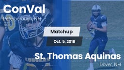 Matchup: ConVal vs. St. Thomas Aquinas  2018