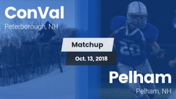 Matchup: ConVal vs. Pelham  2018