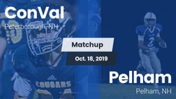 Matchup: ConVal vs. Pelham  2019