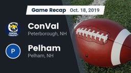 Recap: ConVal  vs. Pelham  2019