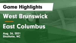 West Brunswick  vs East Columbus  Game Highlights - Aug. 26, 2021