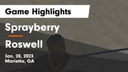 Sprayberry  vs Roswell  Game Highlights - Jan. 28, 2023
