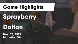 Sprayberry  vs Dalton  Game Highlights - Nov. 20, 2023