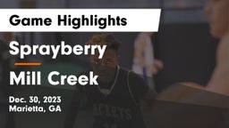 Sprayberry  vs Mill Creek  Game Highlights - Dec. 30, 2023