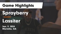 Sprayberry  vs Lassiter  Game Highlights - Jan. 9, 2024