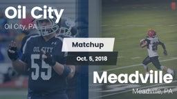 Matchup: Oil City vs. Meadville  2018