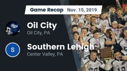 Recap: Oil City  vs. Southern Lehigh  2019