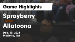 Sprayberry  vs Allatoona  Game Highlights - Dec. 10, 2021