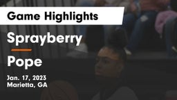 Sprayberry  vs Pope  Game Highlights - Jan. 17, 2023