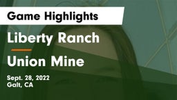 Liberty Ranch  vs Union Mine Game Highlights - Sept. 28, 2022