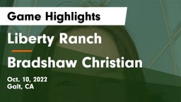 Liberty Ranch  vs Bradshaw Christian  Game Highlights - Oct. 10, 2022