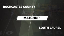 Matchup: Rockcastle County vs. South Laurel  - Boys Varsity Football 2016