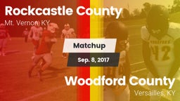 Matchup: Rockcastle County vs. Woodford County  2017