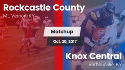 Matchup: Rockcastle County vs. Knox Central  2017