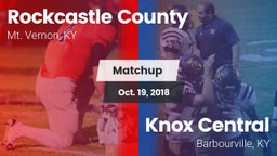Matchup: Rockcastle County vs. Knox Central  2018