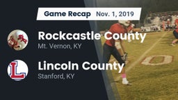 Recap: Rockcastle County  vs. Lincoln County  2019