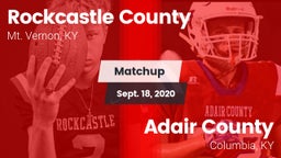 Matchup: Rockcastle County vs. Adair County  2020