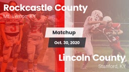 Matchup: Rockcastle County vs. Lincoln County  2020