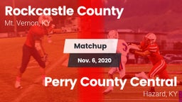 Matchup: Rockcastle County vs. Perry County Central  2020