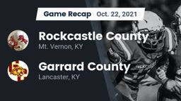 Recap: Rockcastle County  vs. Garrard County  2021
