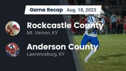 Recap: Rockcastle County  vs. Anderson County  2023
