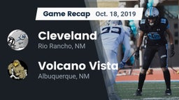 Recap: Cleveland  vs. Volcano Vista  2019