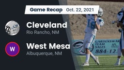 Recap: Cleveland  vs. West Mesa  2021