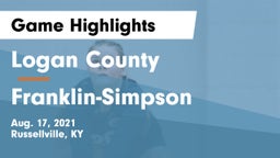 Logan County  vs Franklin-Simpson  Game Highlights - Aug. 17, 2021