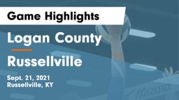 Logan County  vs Russellville  Game Highlights - Sept. 21, 2021