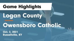 Logan County  vs Owensboro Catholic Game Highlights - Oct. 2, 2021