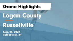 Logan County  vs Russellville  Game Highlights - Aug. 23, 2022