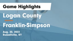 Logan County  vs Franklin-Simpson  Game Highlights - Aug. 30, 2022