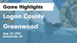 Logan County  vs Greenwood  Game Highlights - Aug. 24, 2023