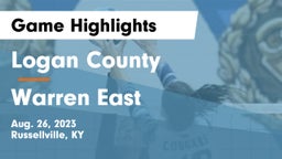 Logan County  vs Warren East  Game Highlights - Aug. 26, 2023